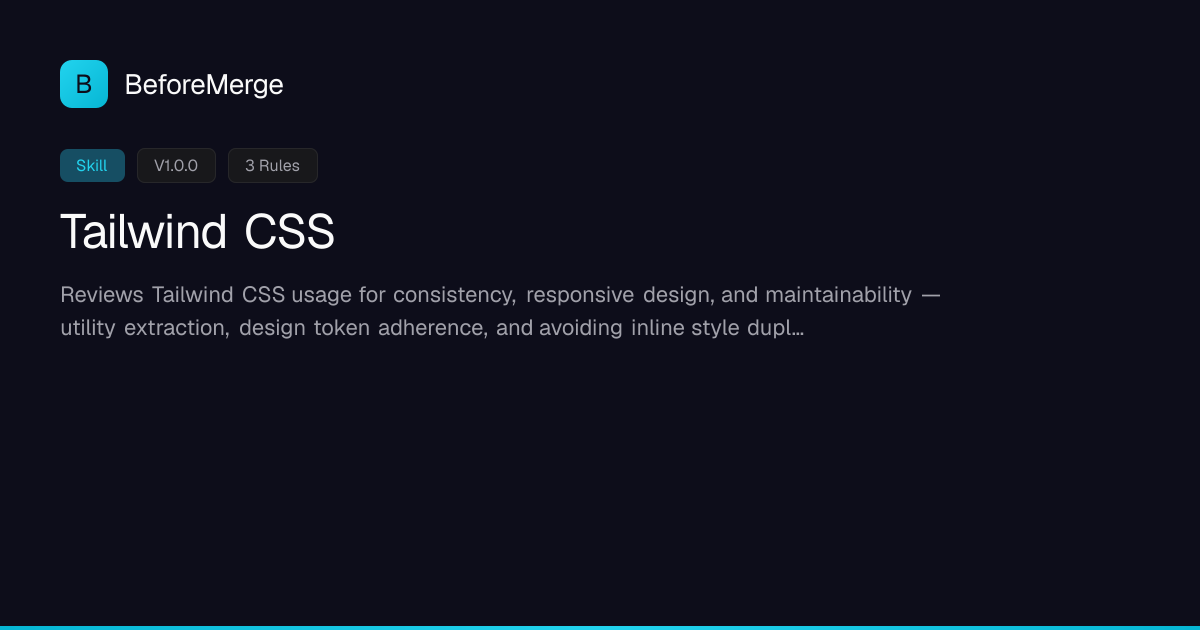 Tailwind CSS Rules | BeforeMerge